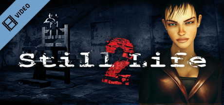 Still Life 2 Trailer