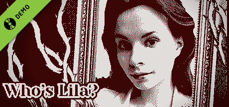 Who's Lila? Demo