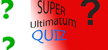 Super Ultimatum Quiz