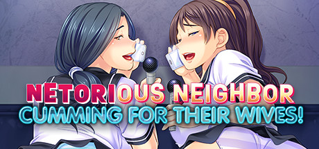 Netorious Neighbor Cumming for their Wives!
