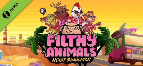 Filthy Animals | Heist Simulator Demo