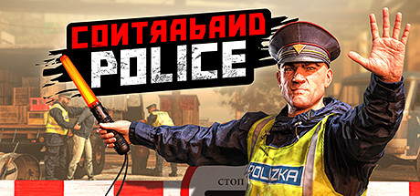 Contraband Police Playtest