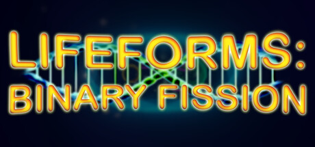 Lifeforms: Binary Fission Playtest