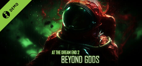 Beyond Gods - At the Dream End 2 Demo