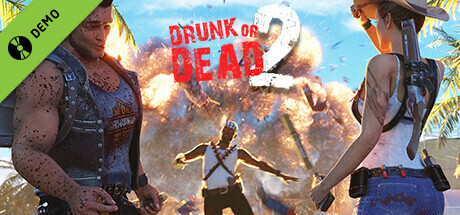 Drunk or Dead 2 Demo