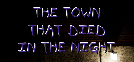 The Town That Died In The Night