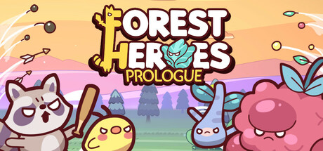 Forest Heroes: Prologue