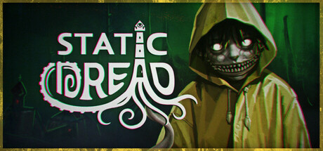 Static Dread Playtest
