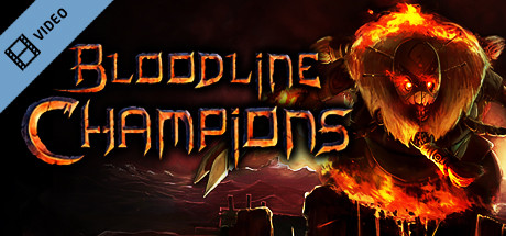 Bloodline Champions Launch Trailer