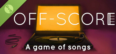 Off-Score: A game of songs (Demo)