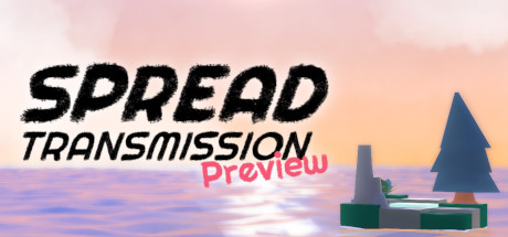 Spread: Transmission Preview