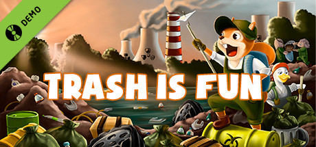 Trash is Fun Demo