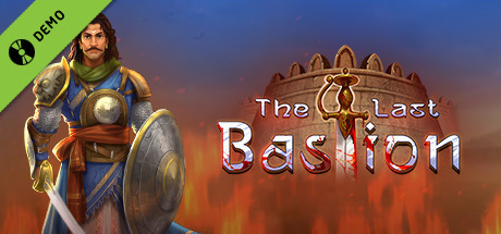 The Last Bastion Early Access Demo