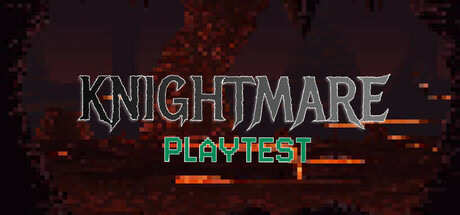 Knightmare Playtest