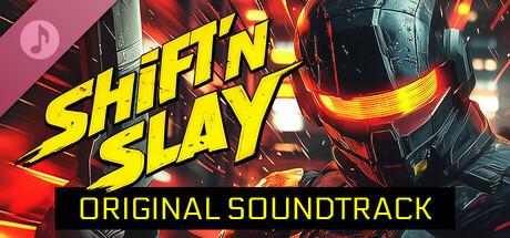 Shift'n Slay Soundtrack