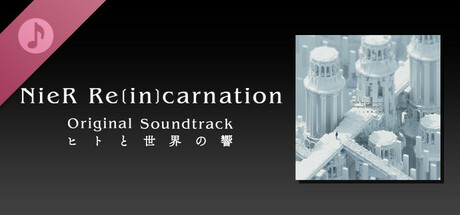 NieR Re[in]carnation Original Soundtrack: The People and the World