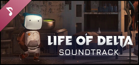 Life of Delta - Soundtrack