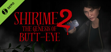 SHIRIME 2: The Genesis of Butt-Eye  - Prologue