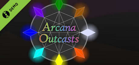 Arcana Outcasts Demo