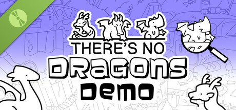 There's No Dragons Demo