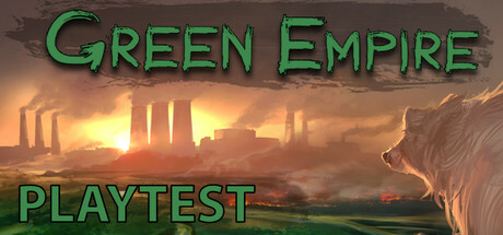 Green Empire Playtest