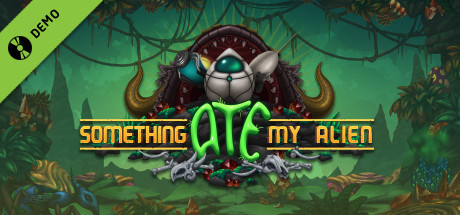Something Ate My Alien Demo