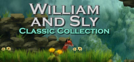 William and Sly: Classic Collection