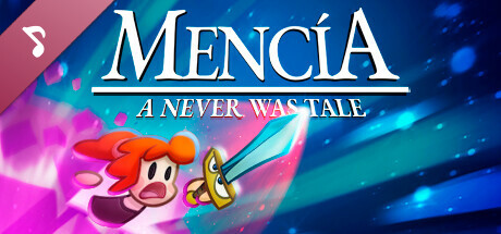 Mencía. A never was tale Soundtrack