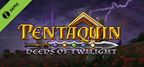 Pentaquin: Deeds of Twilight (Demo)