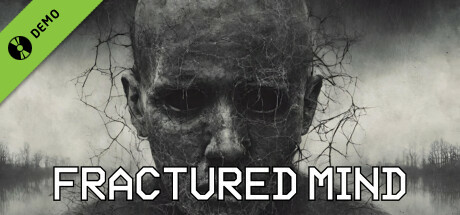 Fractured Mind | Demo 