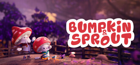 Bumpkin and Sprout Playtest
