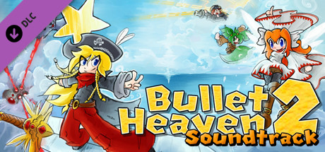 Bullet Heaven 2 - Soundtrack
