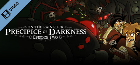 On the Rain-Slick Precipice of Darkness, Episode Two Trailer