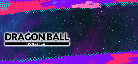 DRAGON BALL PROJECT: Multi Playtest