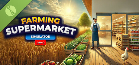 Farming and Supermarket Simulator Demo