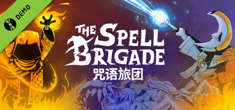 The Spell Brigade Demo