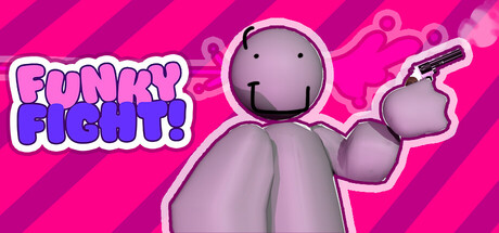 FUNKY FIGHT'!