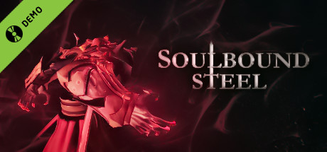 Soulbound Steel Demo