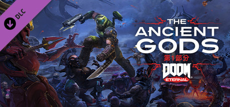 Doom Eternal - The Ancient Gods - Part One Cosmic DLC