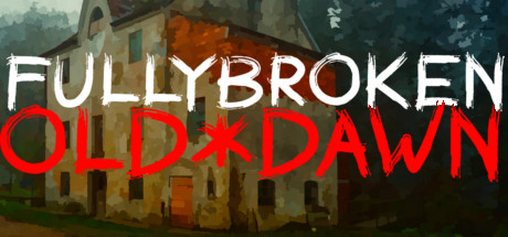 FullyBroken - Old Dawn