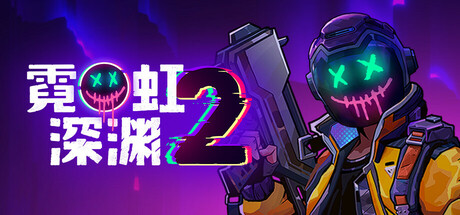 Neon Abyss 2