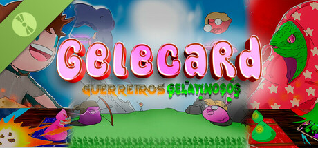 Gelecard: Guerreiros Gelatinosos Demo