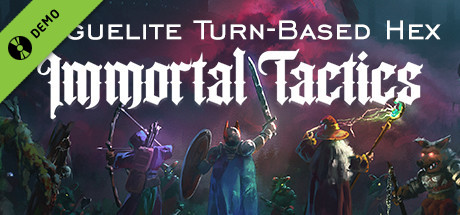 Immortal Tactics: War of the Eternals Demo