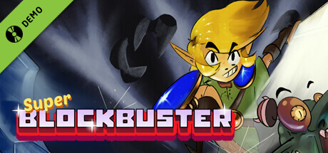 Super Blockbuster Demo