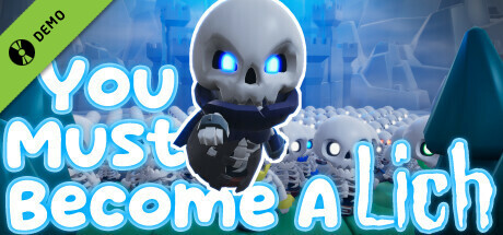You Must Become A Lich Demo