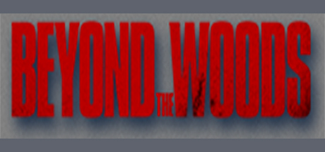Beyond The Woods