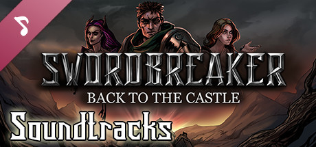 Swordbreaker: Back to The Castle Soundtrack