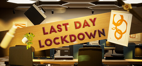Last Day LockDown