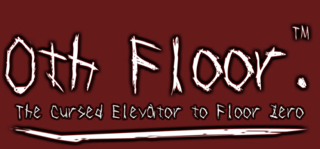 0th floor. - The cursed Elevator to Floor Zero -