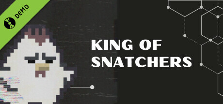 King of Snatchers Demo
